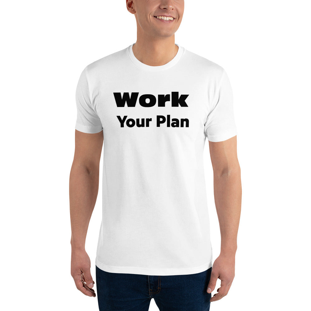Work Your Plan Motivational T-shirt